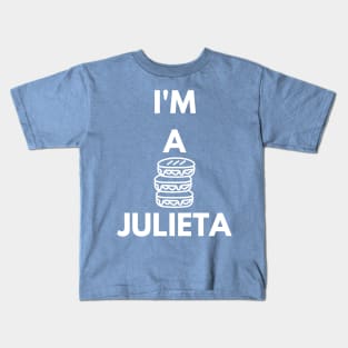 I'm a Julieta Kids T-Shirt